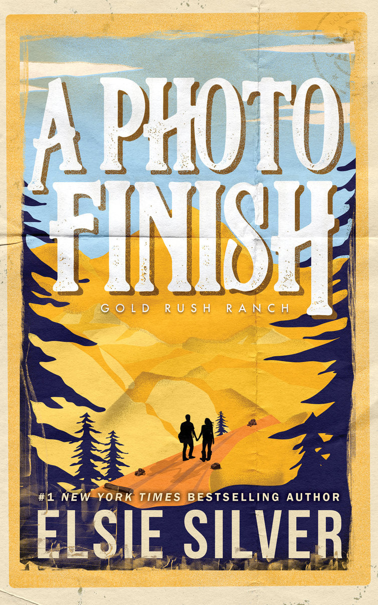 A Photo Finish (Gold Rush Ranch #2) by Elsie Silver