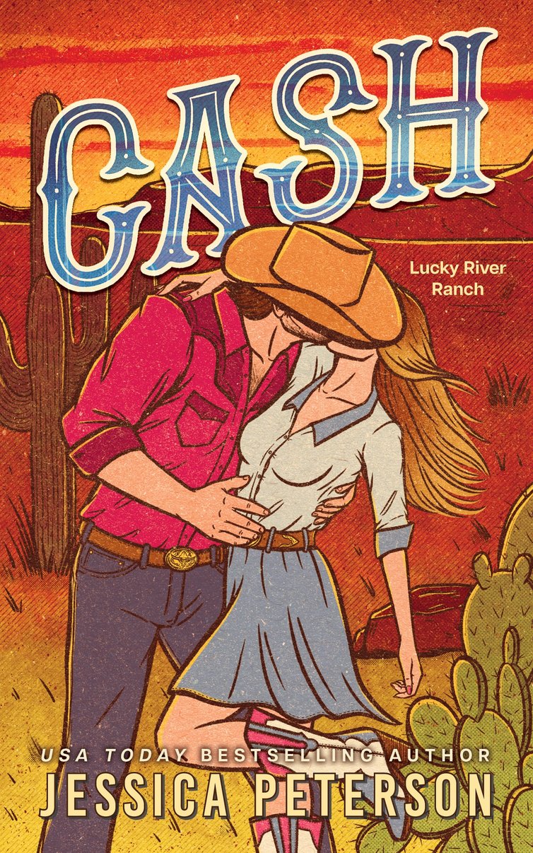 Cash (Lucky River Ranch #1) by Jessica Peterson