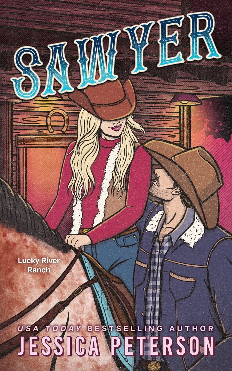 Sawyer (Lucky River Ranch #3) by Jessica Peterson