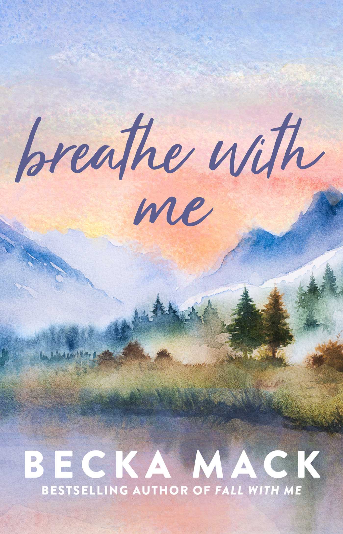 Breathe With Me (Playing For Keeps #5) by Becka Mack