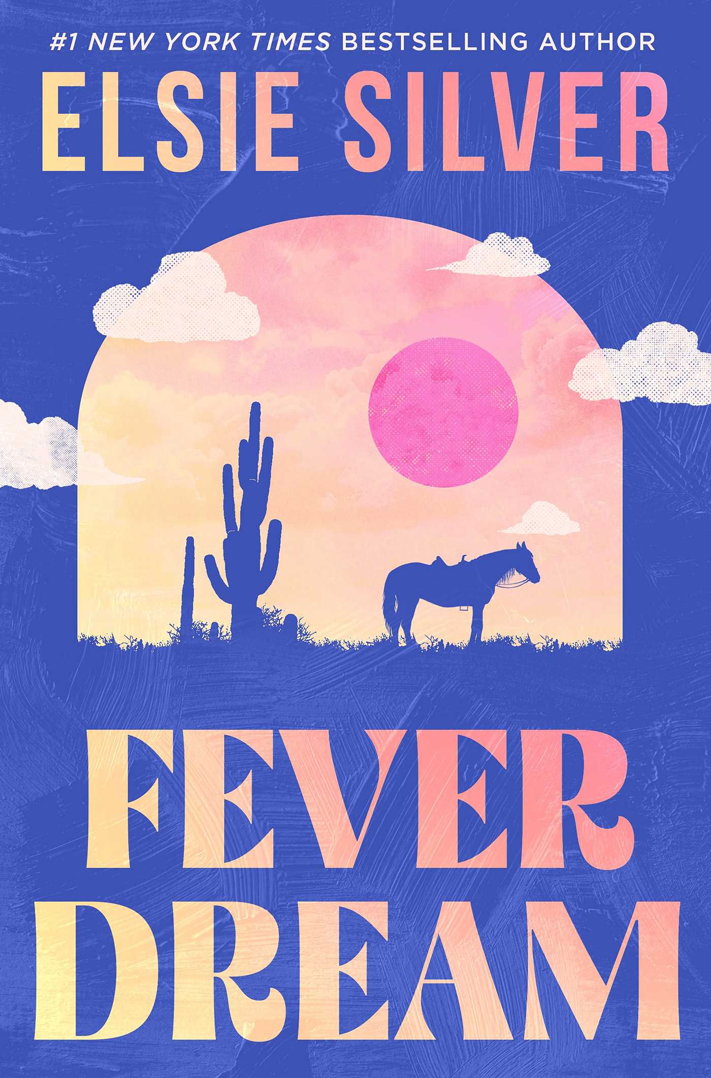 Fever Dream (Emerald Lake #1) by Elsie Silver
