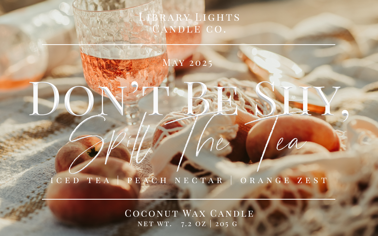 8oz Jar Candle - Don't Be Shy, Spill The Tea (Candle Of The Month - May)
