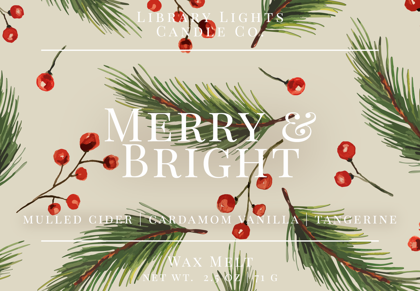 Wax Melt - Merry & Bright