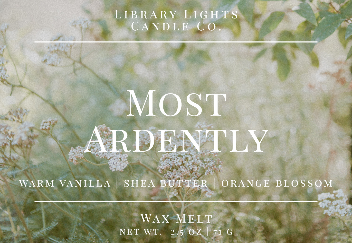 Wax Melt - Most Ardently
