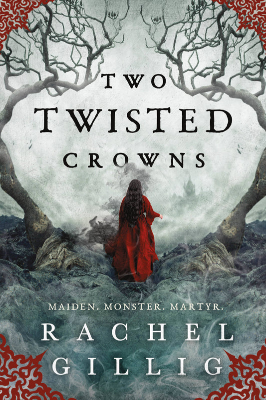 Two Twisted Crowns (The Shepherd King #2) by Rachel Gillig (Paperback)