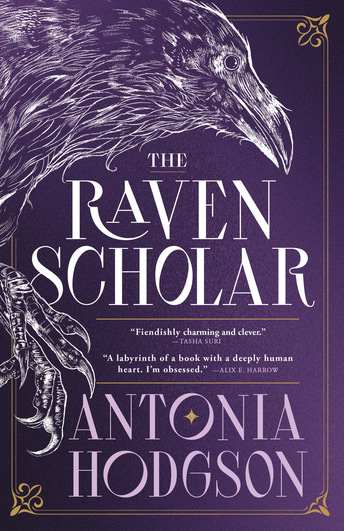 The Raven Scholar (Eternal Path #1) by Antonia Hodgson