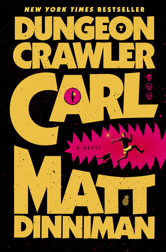 Dungeon Crawler Carl (Dungeon Crawler Carl #1) by Matt Dinniman