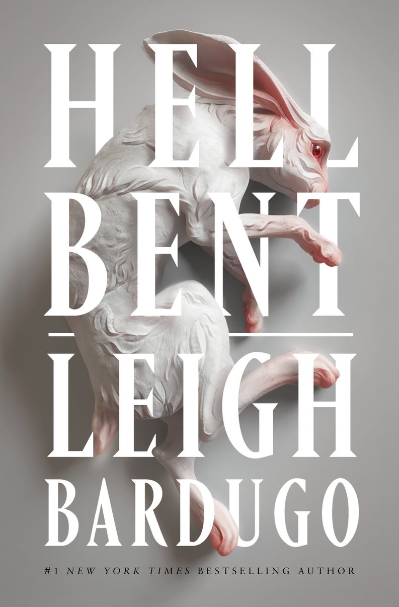 Hell Bent (Ninth House #2) by Leigh Bardugo