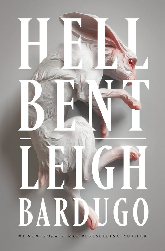 Hell Bent (Ninth House #2) by Leigh Bardugo