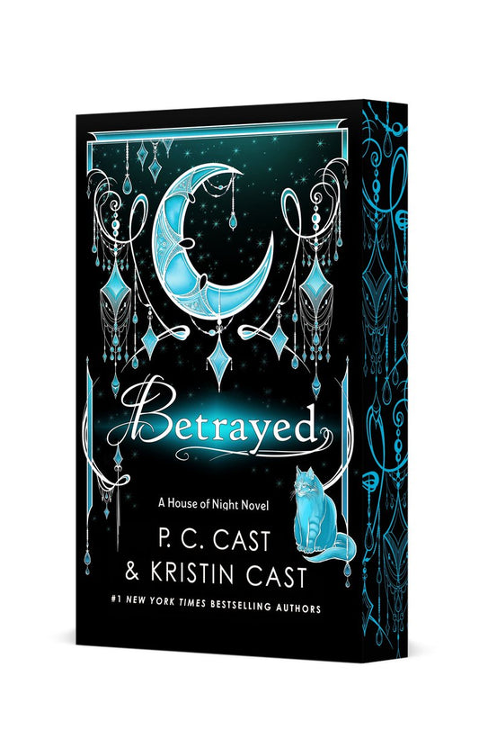 Betrayed (House of Night #2) by P.C. Cast and Kristin Cast