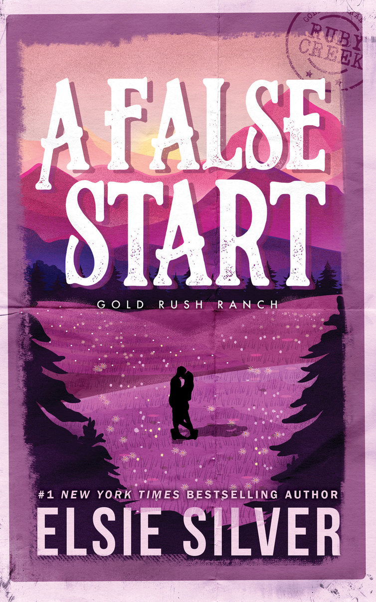 A False Start (Gold Rush Ranch #4) by Elsie Silver