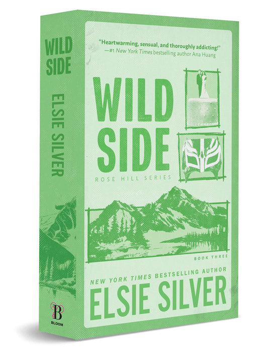 Wild Side (Rose Hill #3) by Elsie Silver