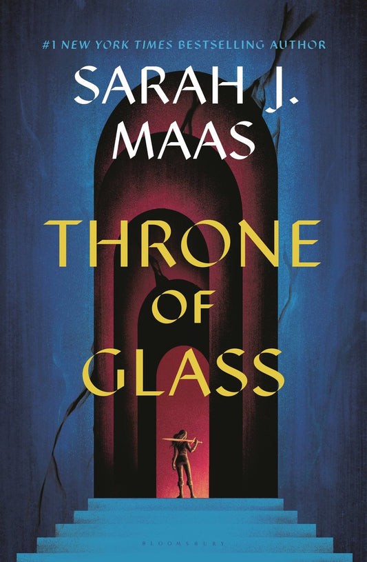 Throne of Glass (Throne of Glass #1) by Sarah J. Maas