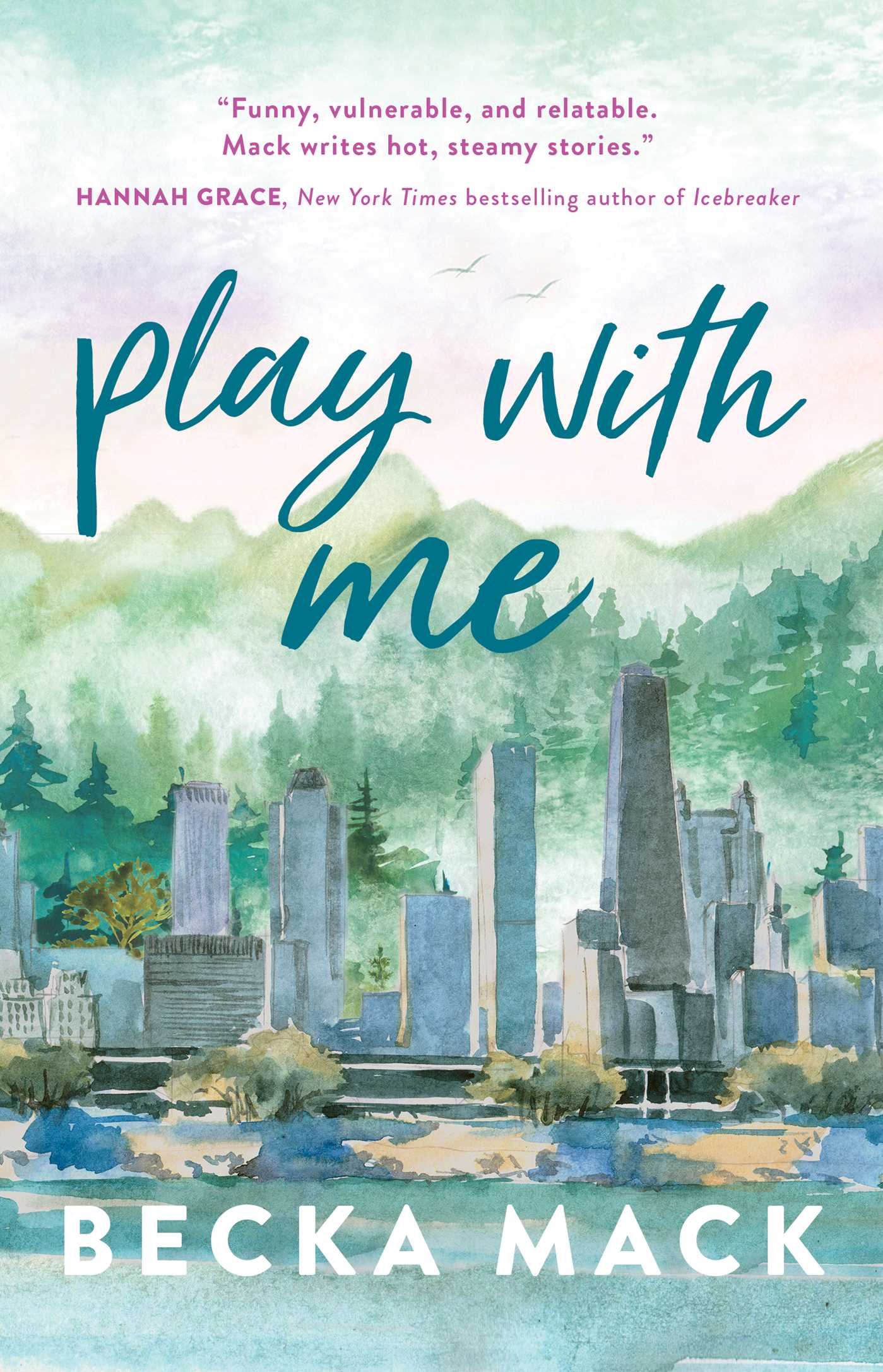 Play With Me (Playing For Keeps #2) by Becka Mack