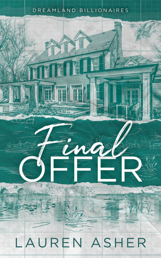 Final Offer (Dreamland Billionaires #3) by Lauren Asher