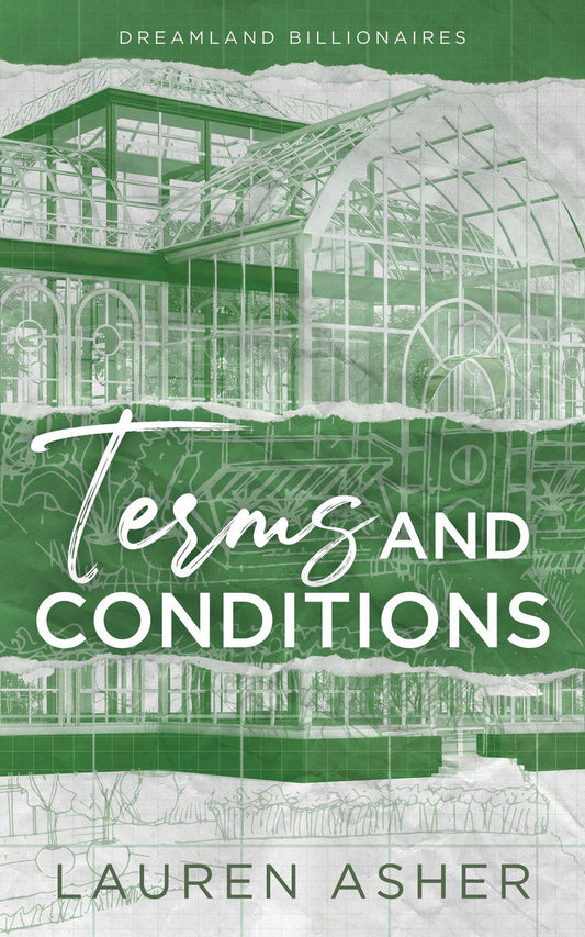 Terms and Conditions (Dreamland Billionaires #2) by Lauren Asher