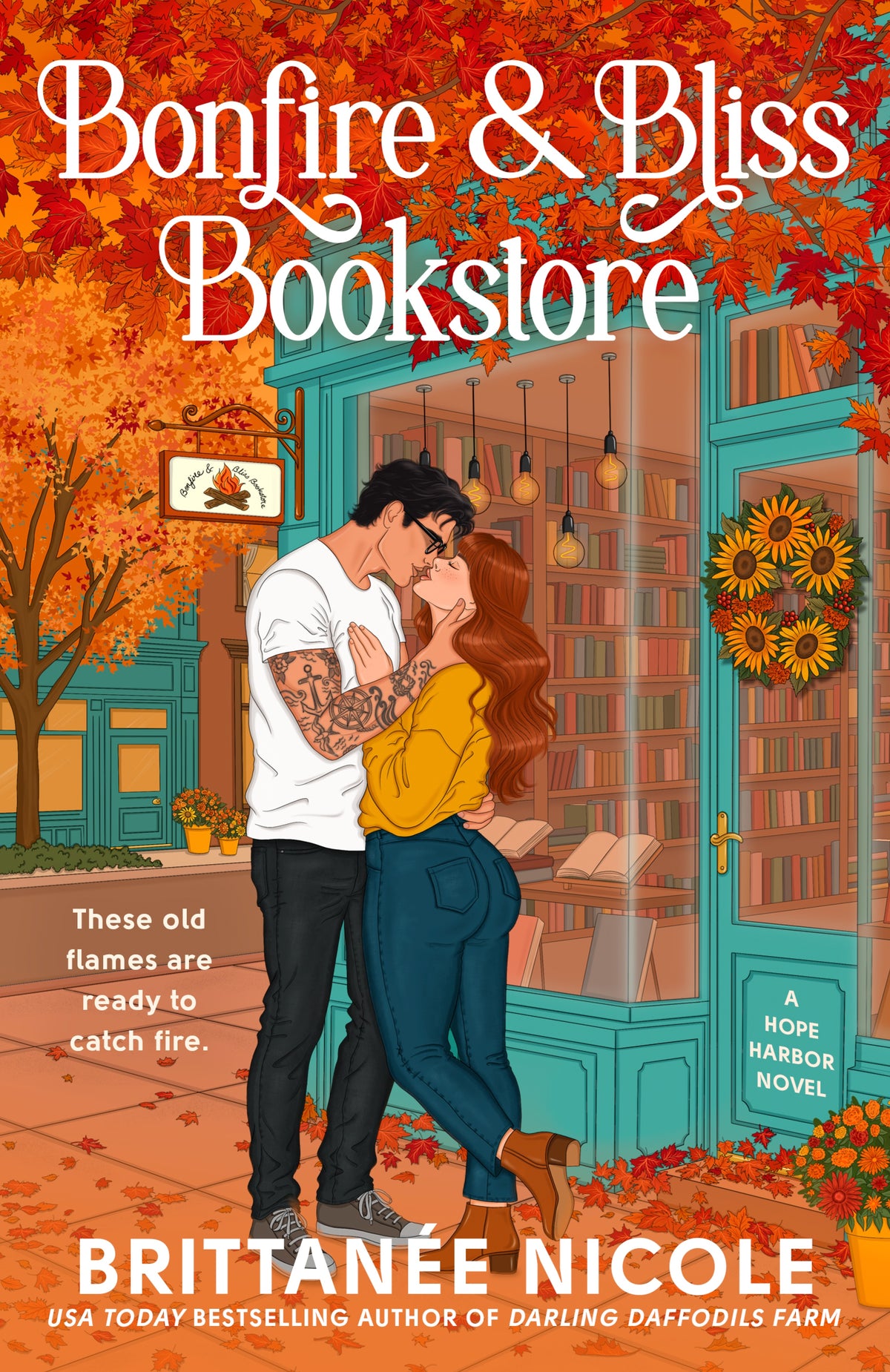 Bonfire & Bliss Bookstore (Hope Harbor #2) by Brittanée Nicole