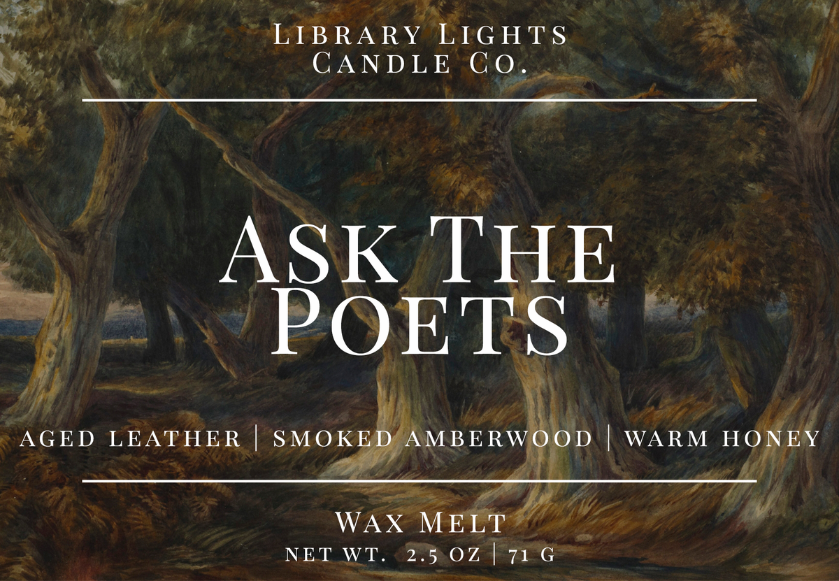 Wax Melt - Ask The Poets