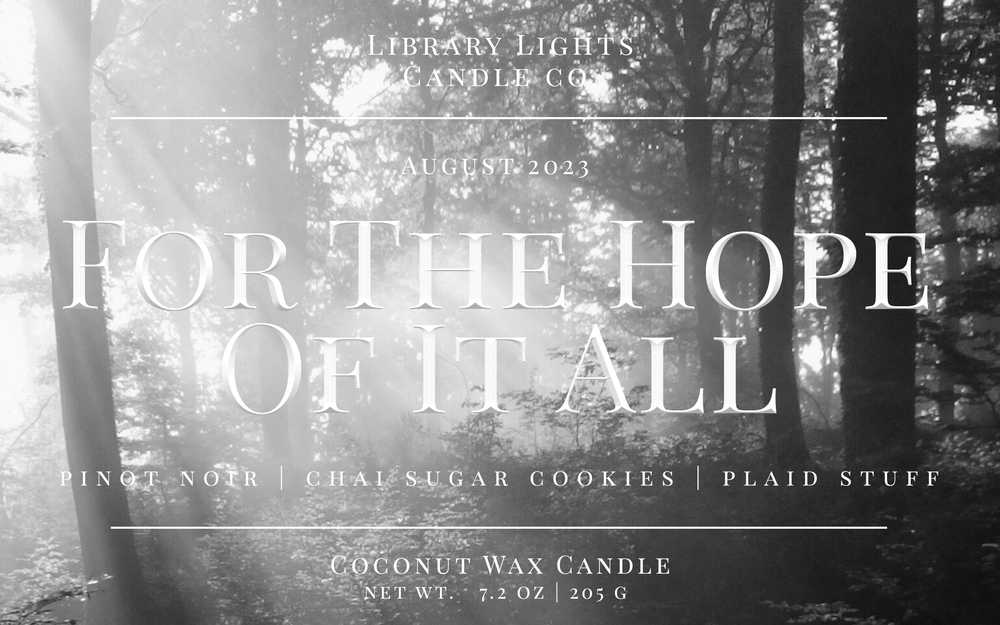 8oz Jar Candle - For The Hope Of It All
