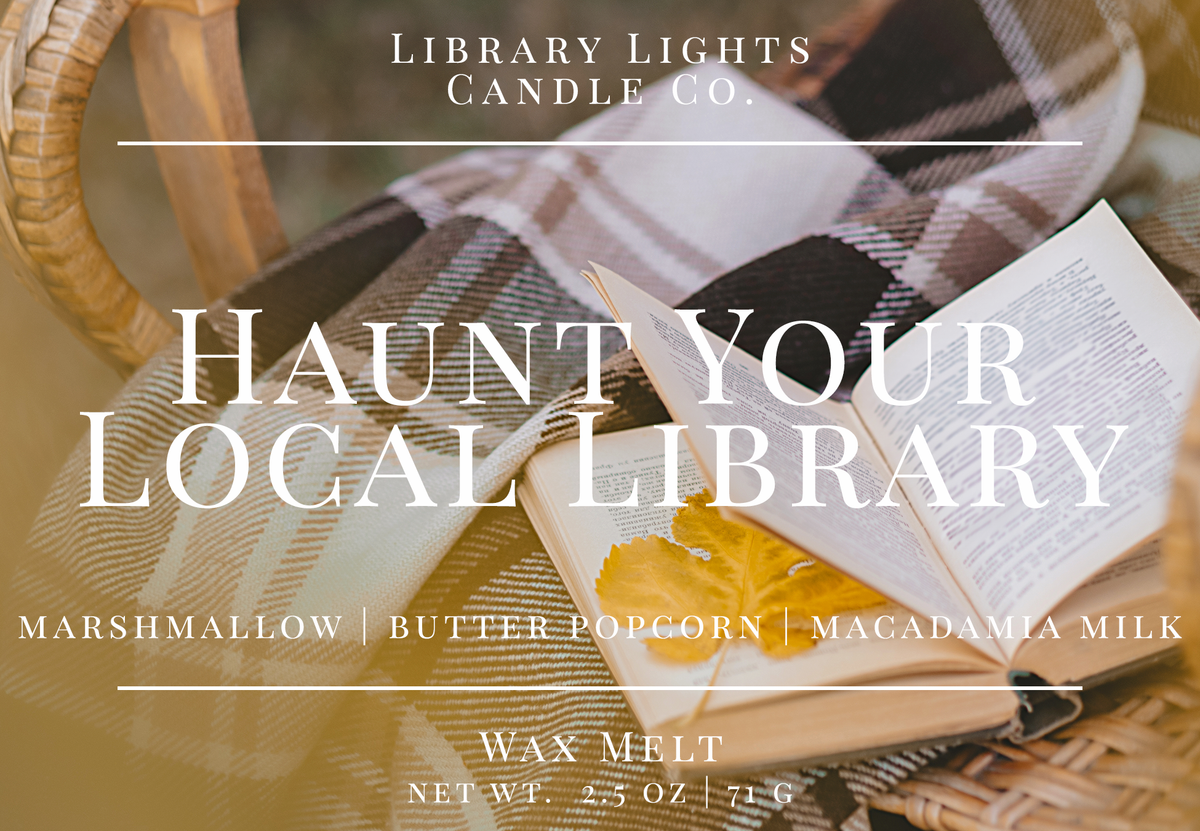 Wax Melt - Haunt Your Local Library