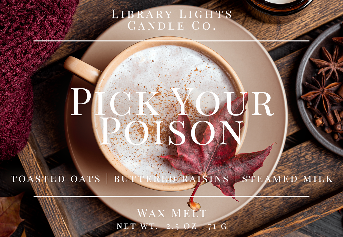 Wax Melt - Pick Your Poison