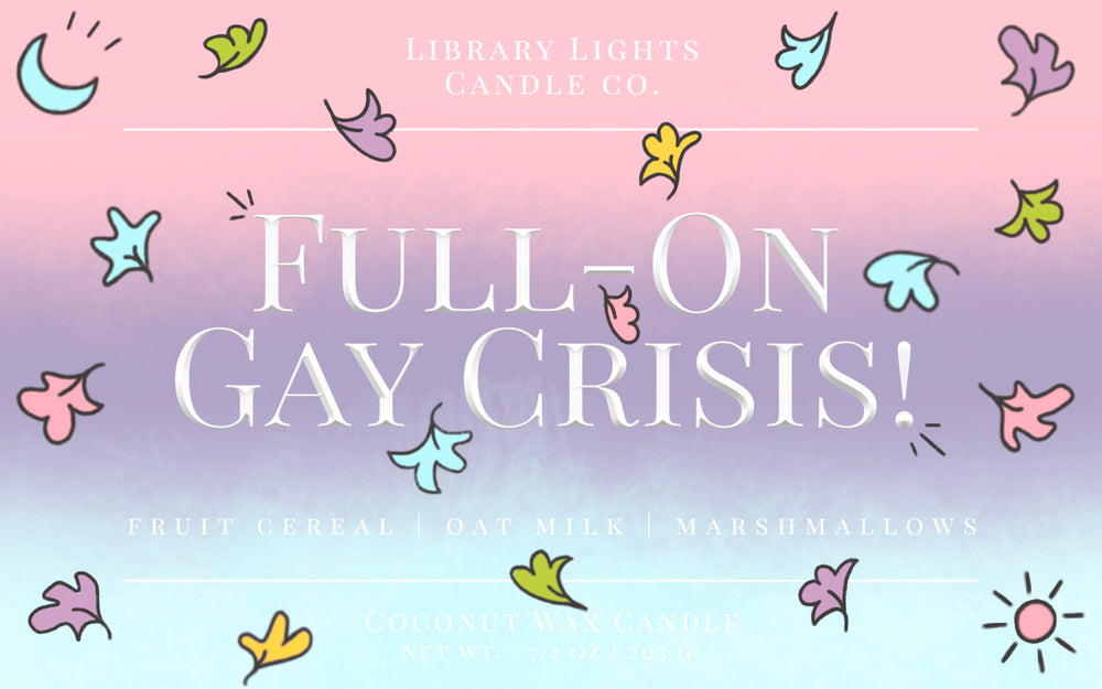 8oz Jar Candle - Full-On Gay Crisis!